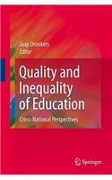 Quality and Inequality of Education