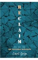 Reclaim - The Septemist Manifesto