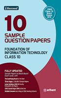 10 Sample Question Papers Foundation of Information Technology Class 10th Cbse