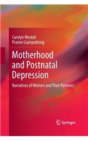 Motherhood and Postnatal Depression