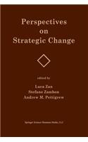 Perspectives on Strategic Change