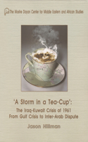 Storm in a Tea-Cup