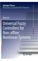 Universal Fuzzy Controllers for Non-Affine Nonlinear Systems