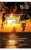 Exotic Nuclei: Exon2004 - Proceedings of the International Symposium