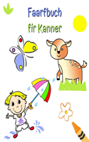 Faarfbuch fir Kanner: Säite mat einfachen a grousse Biller fir Kanner ab 2 Joer