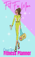 Fit For More Fitness Planner