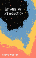 By Way of Introduction