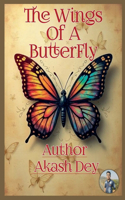 The Wings Of A Butterfly