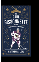 The Paul Bissonnette Story: From Enforcer to Entertainer
