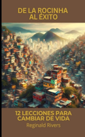 De la Rocinha al Éxito