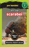 Charles e la Giungla: Libro sugli scarabei per bambini(7 Charles E La Giungla)