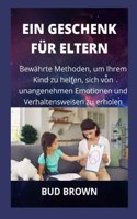 Ein Geschenk Für Eltern