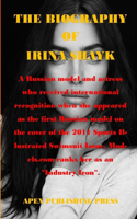 Biography of Irina Shayk