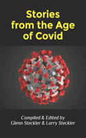 Stories from the Age of Covid