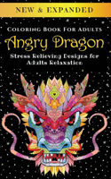 Angry Dragon - Adult Coloring Book