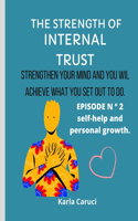 The Strength of Internal Trust