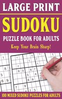 Large Print Sudoku Puzzles: Brain Games For Adults-Easy Medium and Hard Large Print Puzzles For Adults- Vol 19