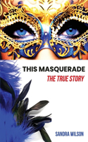 This Masquerade