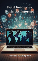Petit Guide des Business Internet