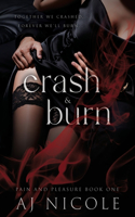 Crash & Burn