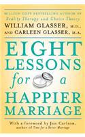 Eight Lessons for a Happier Marriage