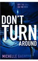 Don't Turn Around: (1 Don't Turn Around)