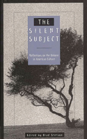 The Silent Subject