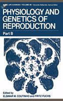 Physiology and Genetics of Reproduction