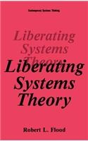 Liberating Systems Theory