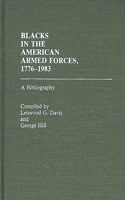 Blacks in the American Armed Forces, 1776-1983