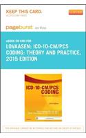 ICD-10-CM/PCs Coding: Theory and Practice, 2015 Edition - Elsevier eBook on Intel Education Study (Retail Access Card): Theory and Practice