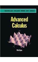 Advanced Calculus: (College Work Out S.)