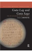 Guta Lag and Guta Saga: The Law and History of the Gotlanders