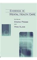 Evidence in Mental Health Care