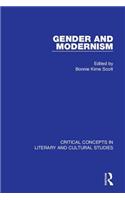 Gender and Modernism: Critical Concepts 4 Vols