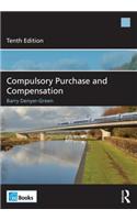 Compulsory Purchase and Compensation