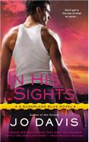 In His Sights: (3 Sugarland Blue Novel)