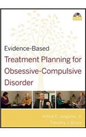 Evidence-Based Treatment Planning for Obsessive-Compulsive Disorder DVD