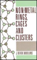 Non Metal Rings Cages And Clusters