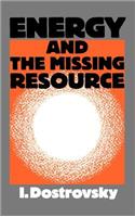 Energy and the Missing Resource
