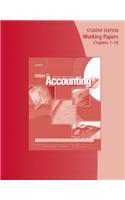 Working Papers, Chapters 1-10 for Gilbertson/Lehman/Passalacqua/Ross' Century 21 Accounting: Advanced, 9th