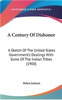 A Century Of Dishonor