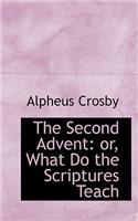 The Second Advent