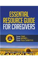 Essential Resource Guide for Caregivers
