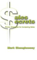 Sales Secrets: Proven Strategies for Increasing Sales(English)