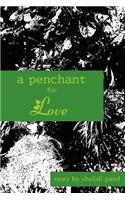 Penchant for Love