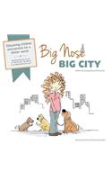 Big Nose, Big City
