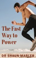 Fast Way to Power