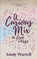Curious Mix in Free Verse