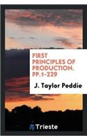 First Principles of Production. Pp.1-229